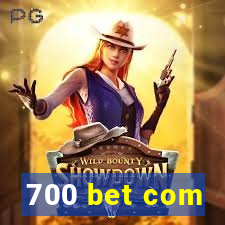 700 bet com